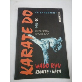 KARATE  DO  WADO  RYU  - C. CRISTEA,  G. BOTA